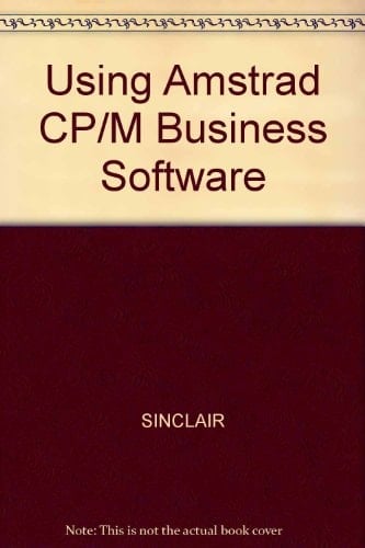 Using Amstrad CP/M Business Software