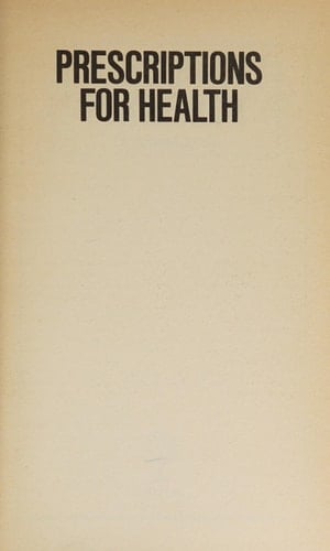 Prescriptions for Health