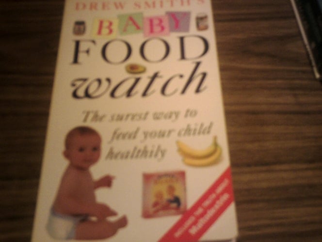 Drew Smith's Baby Food Watch