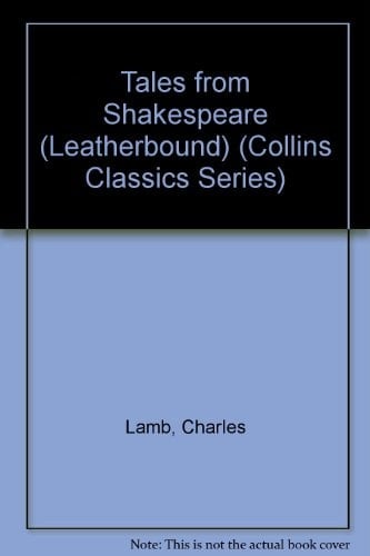 Tales from Shakespeare (Classics)