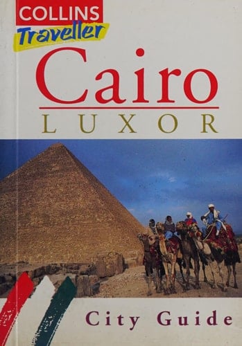 Collins Traveller: Cairo and Luxor (Collins Traveller)