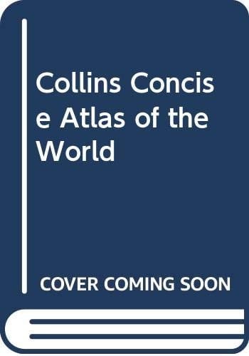 Collins Concise Atlas of the World
