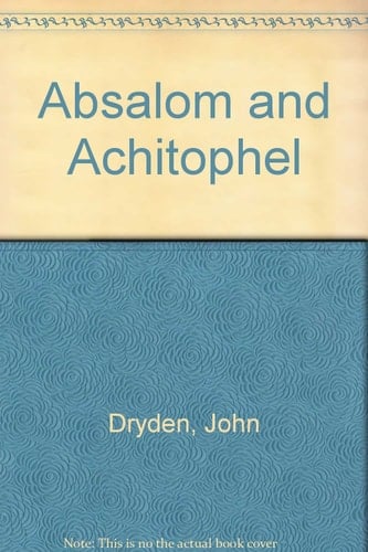 Absalom and Achitophel