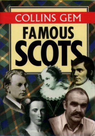 Famous Scots (Collins Gems)