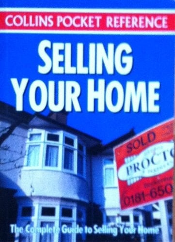 Selling Your Home (Collins Pocket Reference)