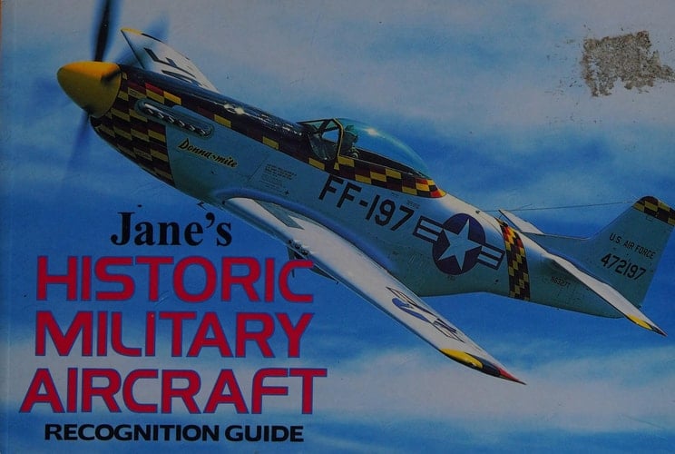 Jane's Historic Military Aircraft Recognition Guide