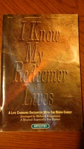 I Know My Redeemer Lives