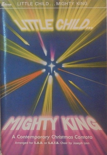 Little Child Mighty King