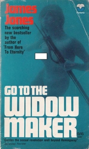 Go to the widow-maker