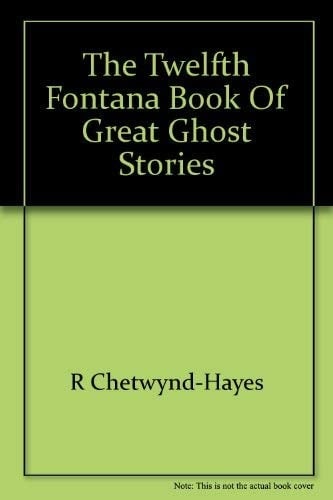 The Twelfth Fontana book of great ghost stories