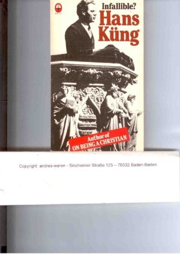Infallible? : An Enquiry