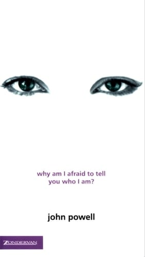 Why Am I Afraid to Tell You Who I Am?