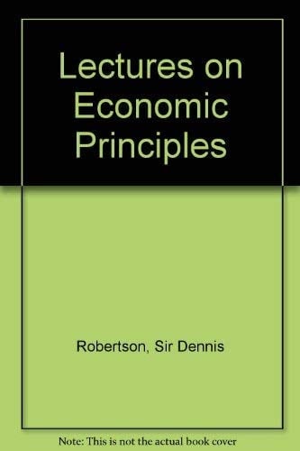 Lectures on Economic Principles