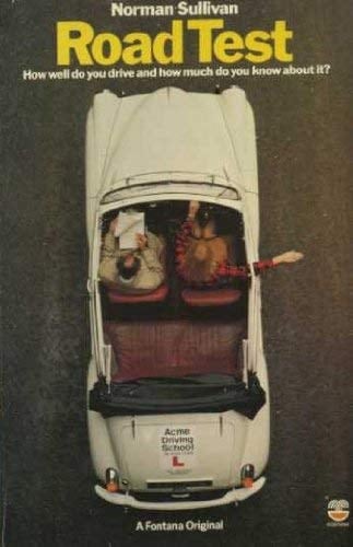 Road Test How Well Do You Drive and how Much Do You Know about It?