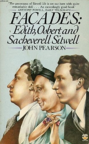 Facades: Edith, Osbert and Sacheverell Sitwell