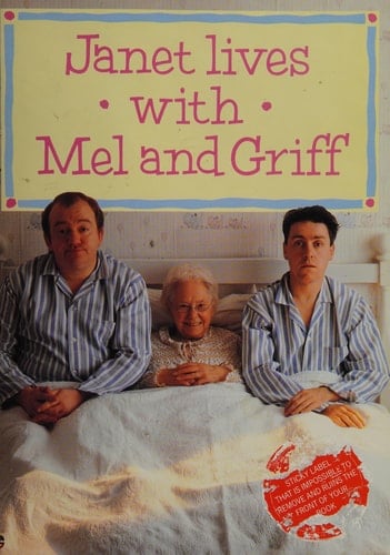 Janet Lives with Mel and Griff