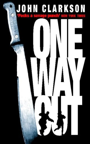 One Way Out