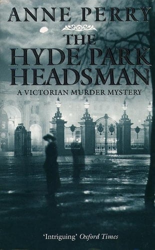 The Hyde Park Headsman (A Victorian Murder Mystery)