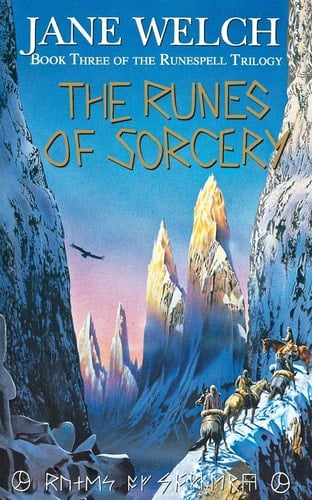 The Runes of Sorcery (The Runespell Trilogy #3) (Book 3)