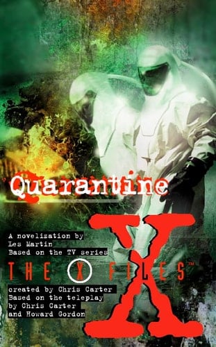 " X-files " : Quarantine (The X-files)