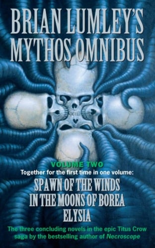 Brian Lumley's Mythos Omnibus, Vol. 2