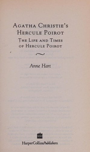 Agatha Christie's Poirot : The Life and Times of Hercule Poirot