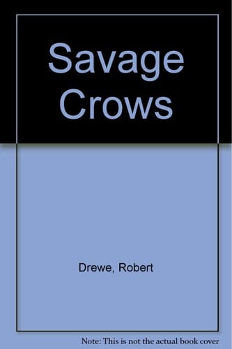 Savage Crows