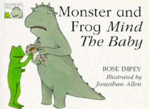 Monster and Frog Mind the Baby