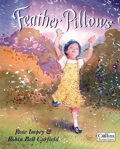 Feather Pillows (Collins Picture Lions)