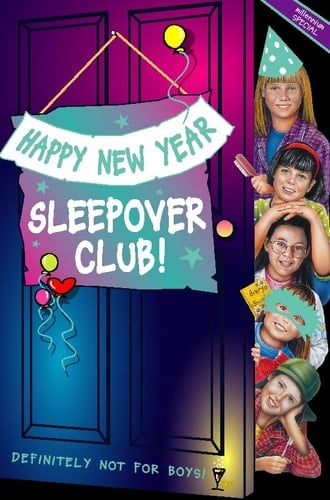 Happy New Year, Sleepover Club! (The Sleepover Club)
