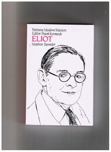 Eliot (Fontana Modern Masters)