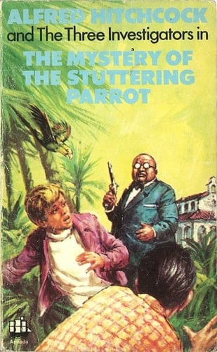 The Three Investigators: the Stuttering Parrot (The Three Investigators)