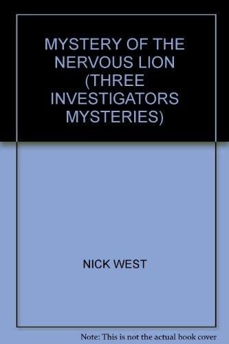 The Mystery of the Nervous Lion (The Three Investigators Mysteries)