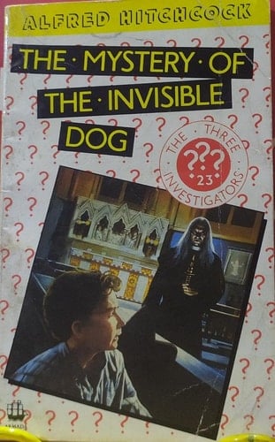 The Invisible Dog (The Three Investigators Mysteries)