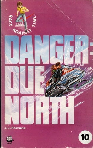 Danger, Due North