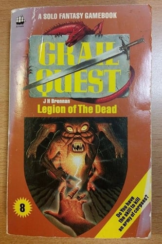 Grail Quest Book 8: Legion of the Dead (A Solo Fantasy Gamebook)