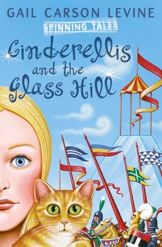 Cinderellis and the Glass Hill Princess Sonora and the Long Sleep