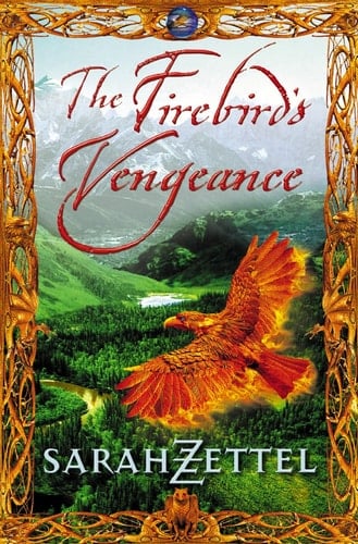 The Firebird's Vengeance (Isavalta Trilogy)