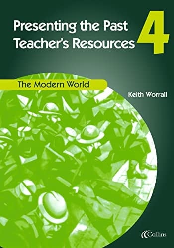 The Modern World (Presenting the Past)