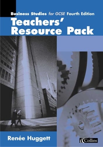 Business Studies for GCSE: Teachers' Resource Pack to Accompany 4r.e.