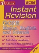 Collins Study and Revision Guides - Instant Revision: Gcse Maths, English and Science