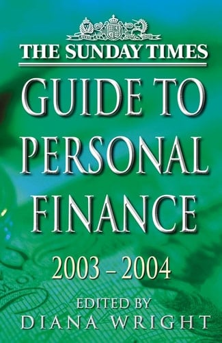The Sunday Times Personal U.K. Finance Guide 2003
