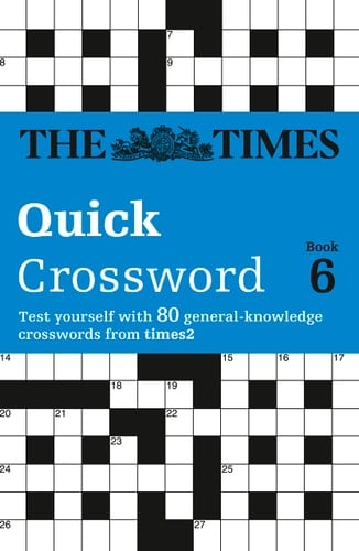 The Times T2 Crossword Book 6: The Best General Crossword in the World