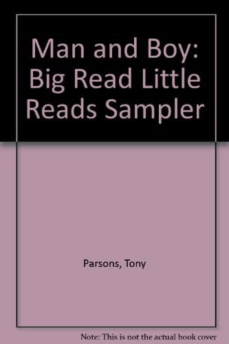 Man and Boy (Big Read Little Reads Sampler)