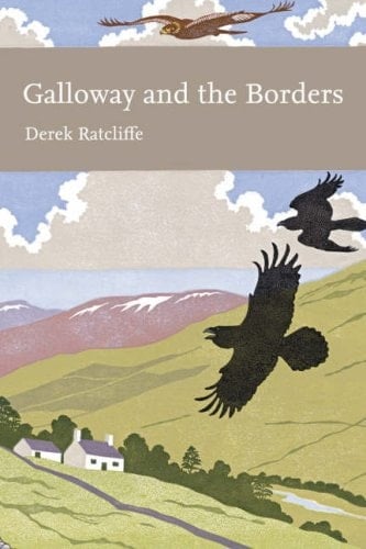 Galloway and the Borders (Collins New Naturalist)