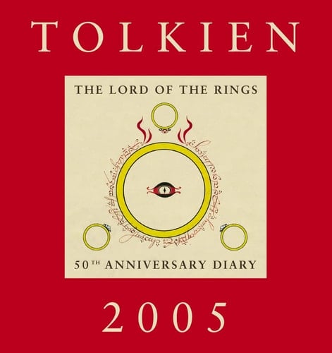 Tolkien Diary 2005: 50th Anniversary Edition