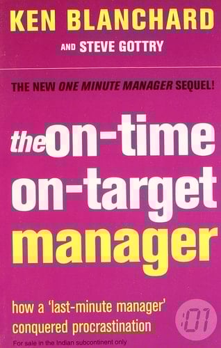 The On-Time, On-Target Manager