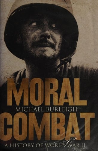 Moral combat: a history of World War II