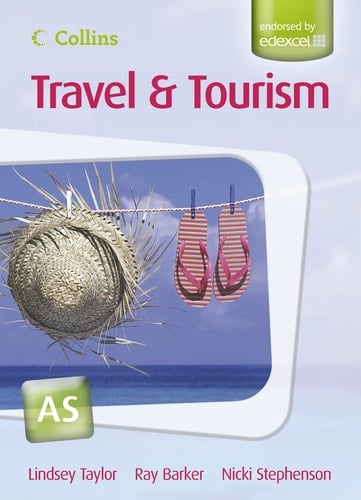 AS for EDEXCEL Student's Book (Collins A Level Travel and Tourism)