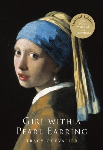 Girl with a Pearl Earring [limited edition with new material and illustrations]